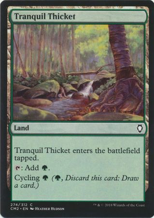 Tranquil Thicket 274 312 Commander Anthology Volume II Singles Tranquil Thicket 274 312 Commander Anthology Volume II Singles