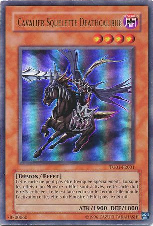 Cavalier Squelette Deathcalibur TU01 FR001 Ultra Rare Cavalier Squelette Deathcalibur TU01 FR001 Ultra Rare
