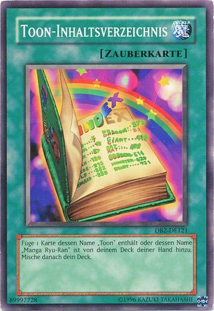 Toon Inhaltsverzeichnis DB2 DE121 Common German Yugioh Cards Toon Inhaltsverzeichnis DB2 DE121 Common German Yugioh Cards