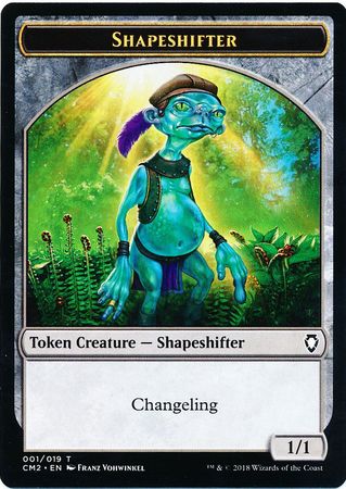 Shapeshifter Token 001 Shapeshifter Token 001