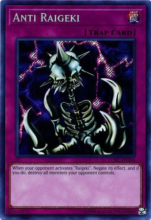 Anti Raigeki LCKC EN104 Secret Rare Unlimited Anti Raigeki LCKC EN104 Secret Rare Unlimited