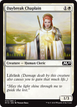 Daybreak Chaplain 010 280 Magic 2019 M19 Singles Daybreak Chaplain 010 280 Magic 2019 M19 Singles