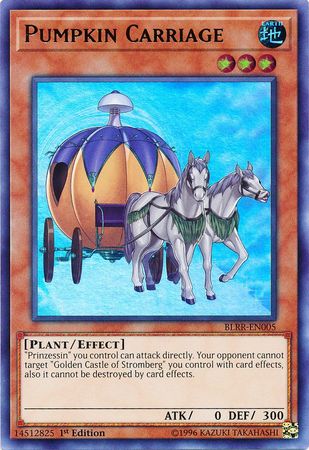 Pumpkin Carriage BLRR EN005 Ultra Rare 1st Edition Battles of Legend Relentless Revenge Singles Pumpkin Carriage BLRR EN005 Ultra Rare 1st Edition Battles of Legend Relentless Revenge Singles