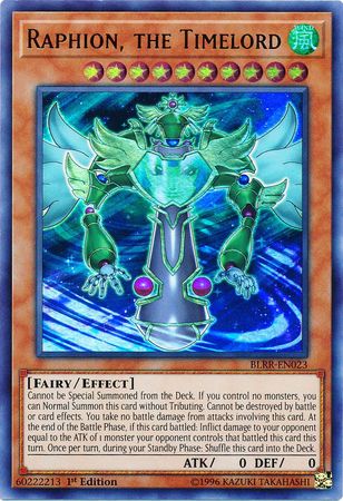 Raphion the Timelord BLRR EN023 Ultra Rare 1st Edition Raphion the Timelord BLRR EN023 Ultra Rare 1st Edition
