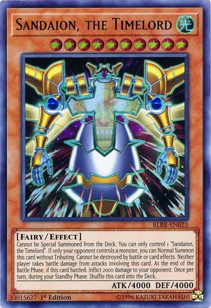 Sandaion the Timelord BLRR EN025 Ultra Rare 1st Edition Sandaion the Timelord BLRR EN025 Ultra Rare 1st Edition
