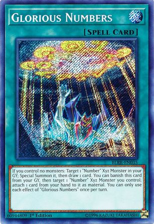 Glorious Numbers BLRR EN035 Secret Rare 1st Edition Battles of Legend Relentless Revenge Singles Glorious Numbers BLRR EN035 Secret Rare 1st Edition Battles of Legend Relentless Revenge Singles