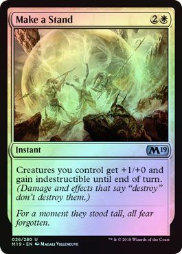 Make a Stand 026 280 Foil Magic 2019 M19 Foil Singles Make a Stand 026 280 Foil Magic 2019 M19 Foil Singles