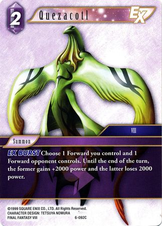 Quezacotl 6 092C Common Opus VI Collection Singles Quezacotl 6 092C Common Opus VI Collection Singles