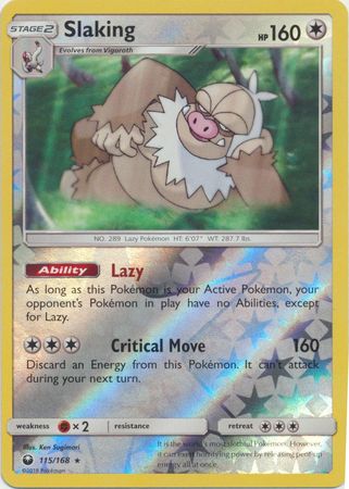 Slaking 115 168 Holo Rare Reverse Holo 