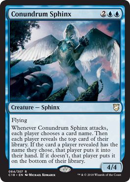 Conundrum Sphinx 084 307 Commander 2018 Singles Conundrum Sphinx 084 307 Commander 2018 Singles