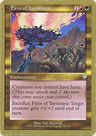 Fires of Yavimaya Toronto August 2001 Magic The Gathering World Championships 2001 Singles Fires of Yavimaya Toronto August 2001 Magic The Gathering World Championships 2001 Singles