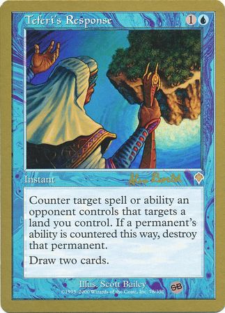 Teferi s Response Toronto August 2001 Magic The Gathering World Championships 2001 Singles Teferi s Response Toronto August 2001 Magic The Gathering World Championships 2001 Singles