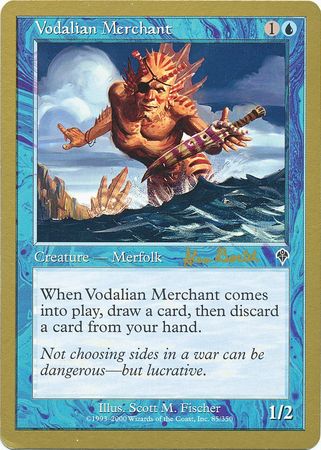 Vodalian Merchant Toronto August 2001 Magic The Gathering World Championships 2001 Singles Vodalian Merchant Toronto August 2001 Magic The Gathering World Championships 2001 Singles