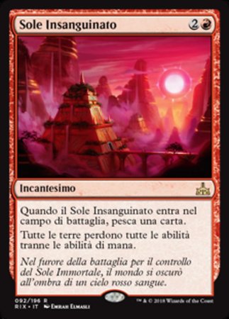 Sole Insanguinato Blood Sun 092 196 Italian Rivals of Ixalan Italian Singles Sole Insanguinato Blood Sun 092 196 Italian Rivals of Ixalan Italian Singles
