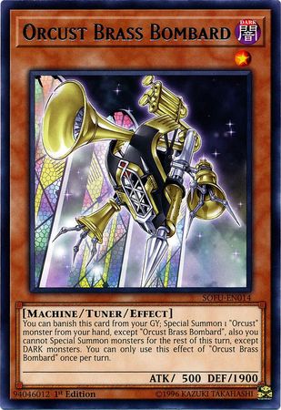 Orcust Brass Bombard SOFU EN014 Rare 1st Edition Orcust Brass Bombard SOFU EN014 Rare 1st Edition
