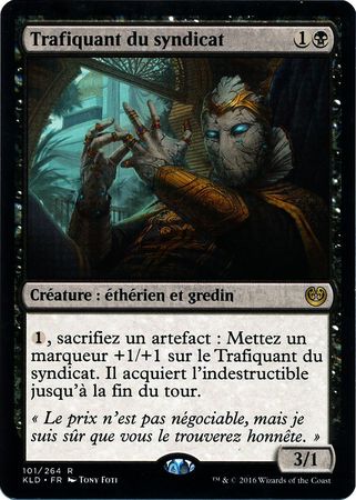 Trafiquant du syndicat Syndicate Trafficker 101 264 Kaladesh French Singles Trafiquant du syndicat Syndicate Trafficker 101 264 Kaladesh French Singles