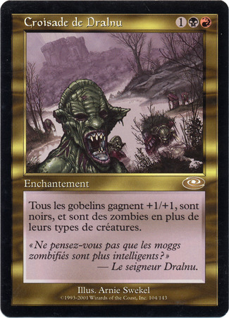 Croisade de Dralnu Dralnu s Crusade Planeshift French Singles Croisade de Dralnu Dralnu s Crusade Planeshift French Singles