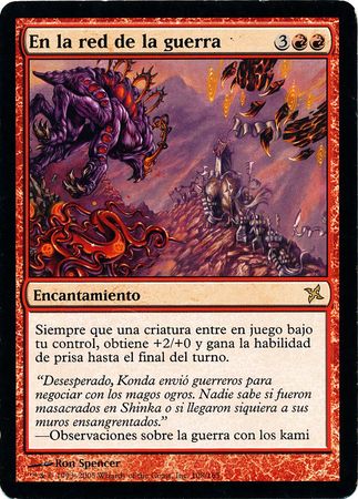 En la red de la guerra In the Web of War Betrayers of Kamigawa Spanish Singles En la red de la guerra In the Web of War Betrayers of Kamigawa Spanish Singles