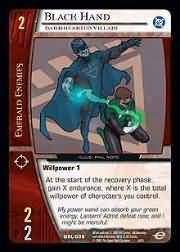 Black Hand Dark Hearted Villain DGL 038 Common Vs System DC Green Lantern Black Hand Dark Hearted Villain DGL 038 Common Vs System DC Green Lantern