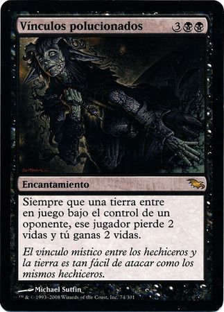 Vinculos polucionados Polluted Bonds Shadowmoor Spanish Singles Vinculos polucionados Polluted Bonds Shadowmoor Spanish Singles