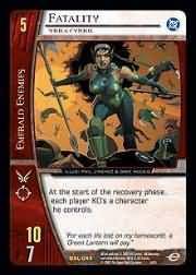 Fatality Yrra Cynril DGL 044 Rare Vs System DC Green Lantern Fatality Yrra Cynril DGL 044 Rare Vs System DC Green Lantern