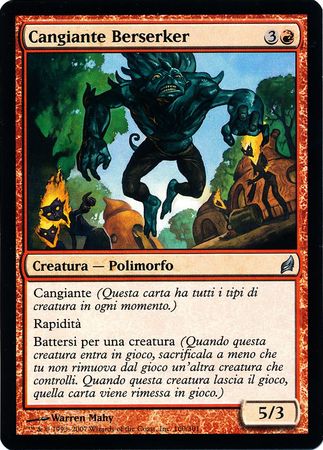 Cangiante Berserker Changeling Berserker Lorwyn Italian Singles Cangiante Berserker Changeling Berserker Lorwyn Italian Singles