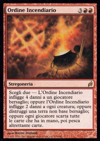 Ordine Incendiario Incendiary Command Lorwyn Italian Singles Ordine Incendiario Incendiary Command Lorwyn Italian Singles