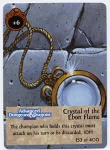 Crystal of the Ebon Flame Crystal of the Ebon Flame