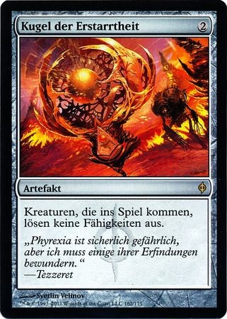 Kugel der Erstarrtheit Torpor Orb New Phyrexia German Singles Kugel der Erstarrtheit Torpor Orb New Phyrexia German Singles