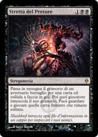Stretta del Pretore Praetor s Grasp New Phyrexia Italian Singles Stretta del Pretore Praetor s Grasp New Phyrexia Italian Singles