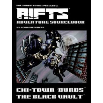 Chi Town Burbs The Black Vault Rifts RPG Chi Town Burbs The Black Vault Rifts RPG
