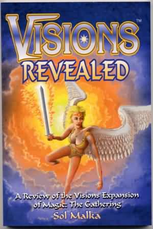 Visions Revealed Magic The Gathering Literature Visions Revealed Magic The Gathering Literature