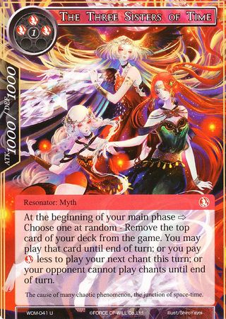 The Three Sisters of Time WOM 041 Uncommon Force of Will Winds of the Ominous Moon Singles The Three Sisters of Time WOM 041 Uncommon Force of Will Winds of the Ominous Moon Singles