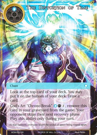 The Distortion of Time WOM 053 Super Rare Force of Will Winds of the Ominous Moon Singles The Distortion of Time WOM 053 Super Rare Force of Will Winds of the Ominous Moon Singles