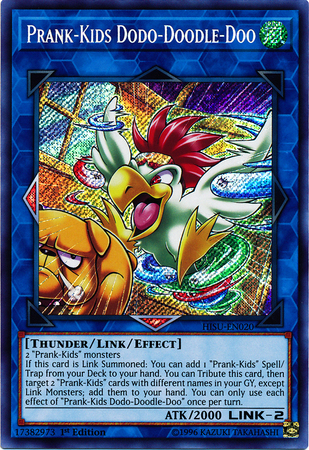 Prank-Kids Dodo-Doodle-doo - HISU-EN020 - Secret Rare 1st Edition