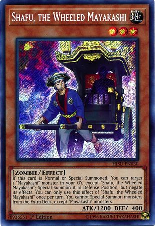 Shafu the Wheeled Mayakashi HISU EN030 Secret Rare 1st Edition Shafu the Wheeled Mayakashi HISU EN030 Secret Rare 1st Edition