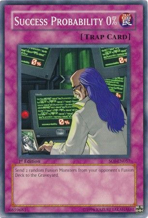 Success Probability 0 Percent SOI EN057 Common 1st Edition Success Probability 0 Percent SOI EN057 Common 1st Edition