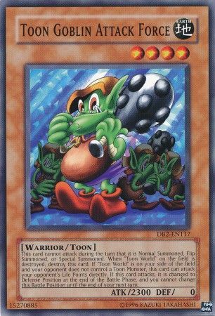 Toon Goblin Attack Force DB2 EN117 Common Toon Goblin Attack Force DB2 EN117 Common