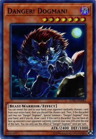 Danger Dogman SOFU EN083 Super Rare Unlimited Danger Dogman SOFU EN083 Super Rare Unlimited