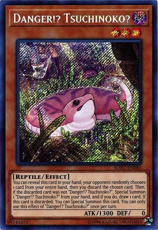 Danger Tsuchinoko SOFU EN085 Secret Rare Unlimited Danger Tsuchinoko SOFU EN085 Secret Rare Unlimited