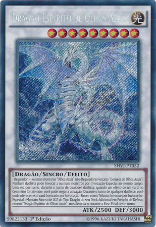 Dragao Espirito de Olhos Azuis SHVI PT052 Secret Rare 1st Edition Dragao Espirito de Olhos Azuis SHVI PT052 Secret Rare 1st Edition