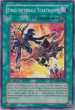 Ewig infernale Startrampe TSHD DE048 Super Rare 1st Edition German Yugioh Cards Ewig infernale Startrampe TSHD DE048 Super Rare 1st Edition German Yugioh Cards
