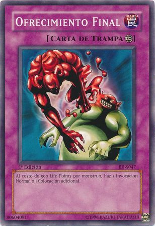 Ofrecimiento Final BIJ S047 Common 1st Edition Spanish Yugioh Cards Ofrecimiento Final BIJ S047 Common 1st Edition Spanish Yugioh Cards