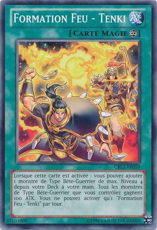 Formation Feu Tenki CBLZ FR059 Common Unlimited French Yugioh Cards Formation Feu Tenki CBLZ FR059 Common Unlimited French Yugioh Cards