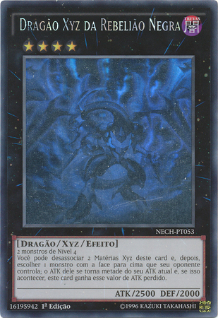 Dragao XYZ Da Rebeliao Negra NECH PT053 Ghost Rare 1st Edition Portuguese Yugioh Cards Dragao XYZ Da Rebeliao Negra NECH PT053 Ghost Rare 1st Edition Portuguese Yugioh Cards