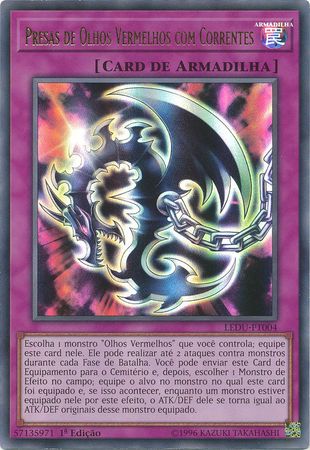 Presas De Olhos Vermelhos Com Correntes LEDU PT004 Ultra Rare 1st Edition Portuguese Yugioh Cards Presas De Olhos Vermelhos Com Correntes LEDU PT004 Ultra Rare 1st Edition Portuguese Yugioh Cards