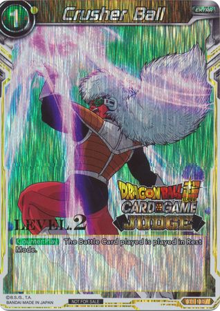 Crusher Ball BT1 110 Foil Level 2 Judge Promo Dragon Ball Super Judge Promos Crusher Ball BT1 110 Foil Level 2 Judge Promo Dragon Ball Super Judge Promos