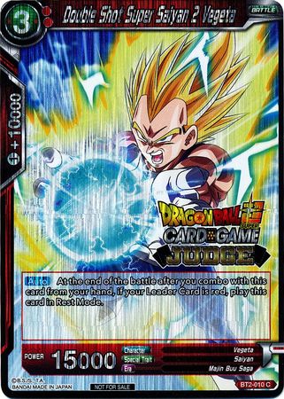 Double Shot Super Saiyan 2 Vegeta BT2 010 Foil Judge Promo Double Shot Super Saiyan 2 Vegeta BT2 010 Foil Judge Promo