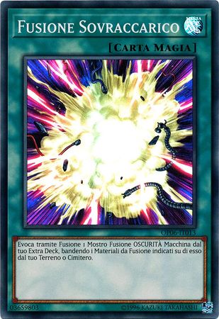 Fusione Sovraccarico OP06 IT013 Super Rare Italian Yugioh Cards Fusione Sovraccarico OP06 IT013 Super Rare Italian Yugioh Cards