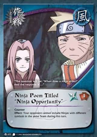 Ninja Poem Titled Ninja Opportunity M 077 Common Naruto Coils of the Snake Ninja Poem Titled Ninja Opportunity M 077 Common Naruto Coils of the Snake